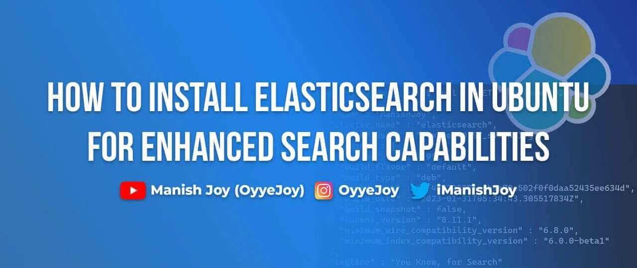 How to Install Elasticsearch in Ubuntu for Enhanced Search Capabilities