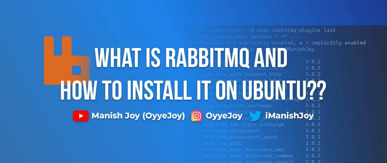 What is RabbitMQ and How to Install It on Ubuntu?