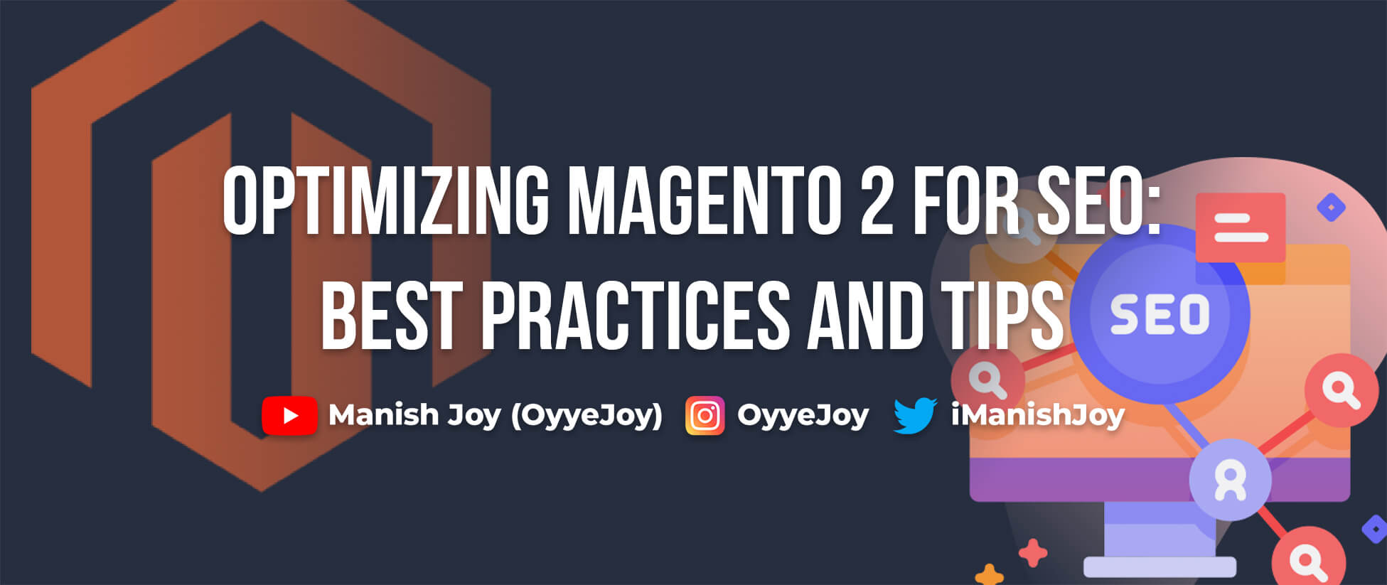 Optimizing Magento 2 for SEO: Best Practices and Tips